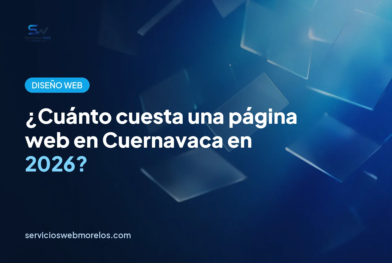 Cuánto cuesta una página web para un negocio en Cuernavaca